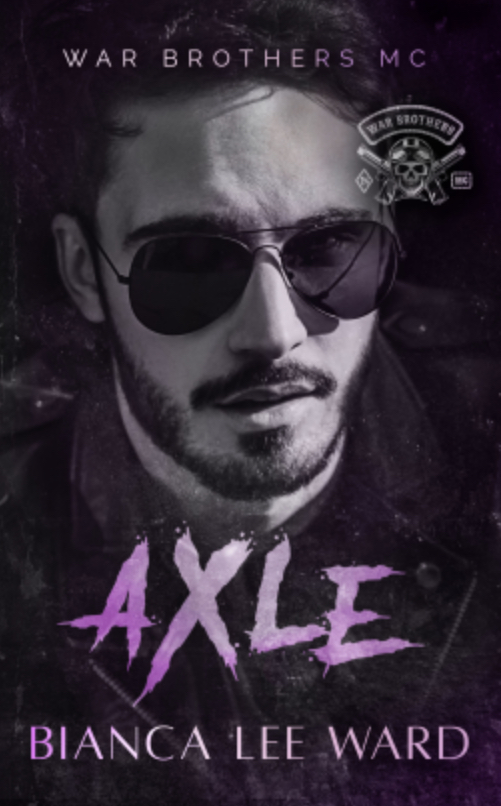 Axle by Bianca Lee Ward