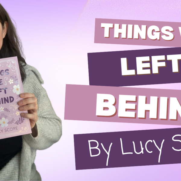 Things We Left Behind by Lucy Score (Knockemout Book 3)